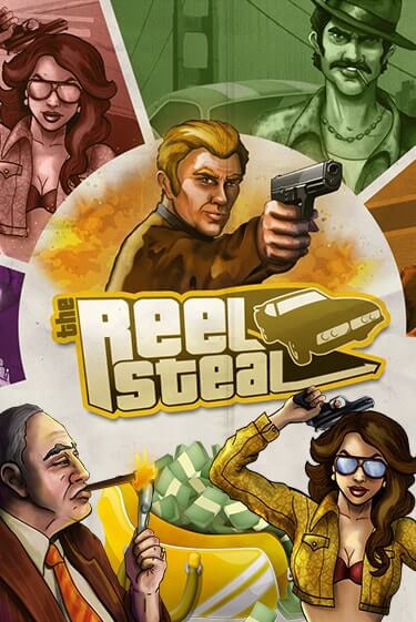 Бесплатная версия игры Reel Steal | VAVADA KZ 